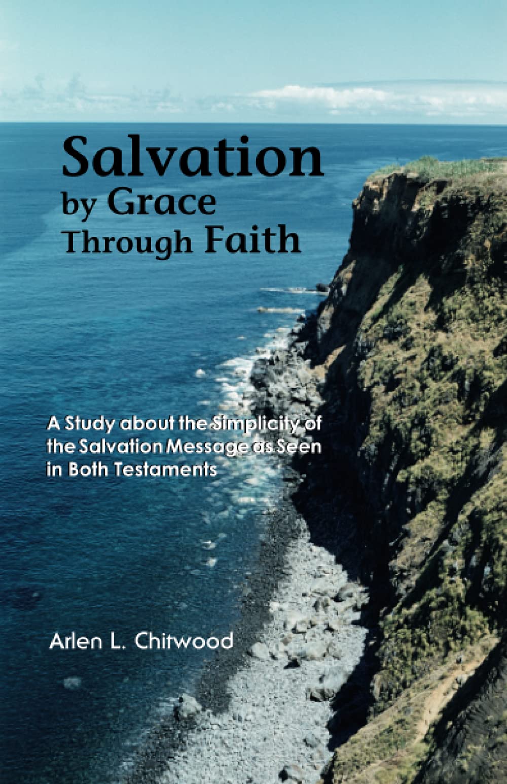 Salvation by Grace through Faith