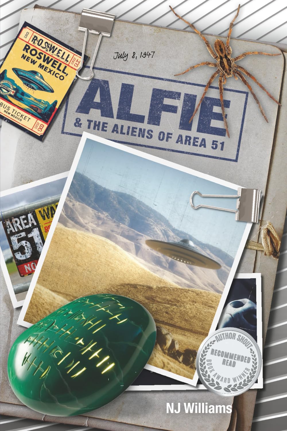 Alfie & the Aliens of Area 51 (Alfie's adventures into the world of monsters, creatures, conspiracies and the paranormal.)