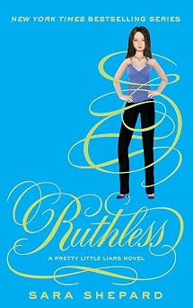 Ruthless Number 10 in series Pretty Little Liars