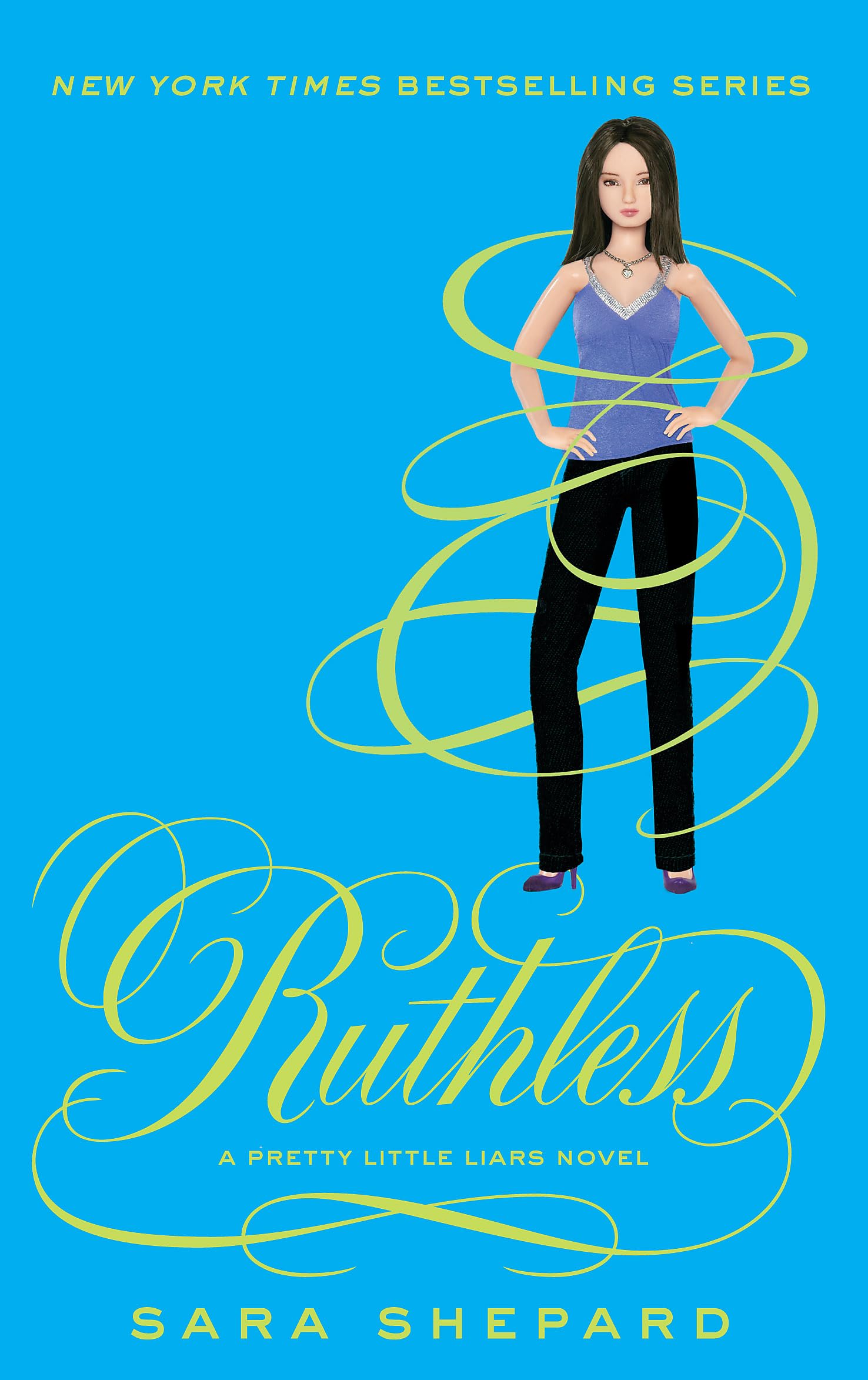 Ruthless: Number 10 in series (Pretty Little Liars)