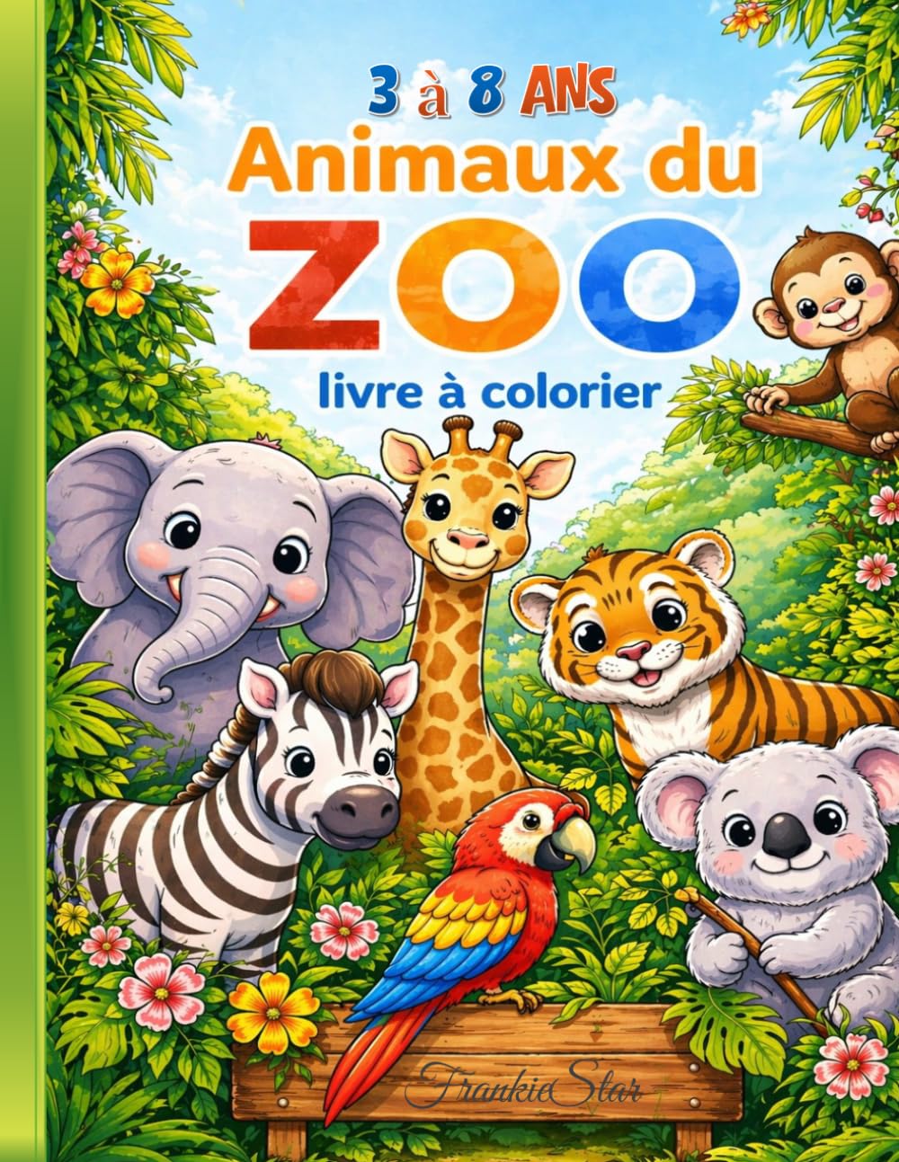 Les Animaux du Zoo (FrankieStar Collections)