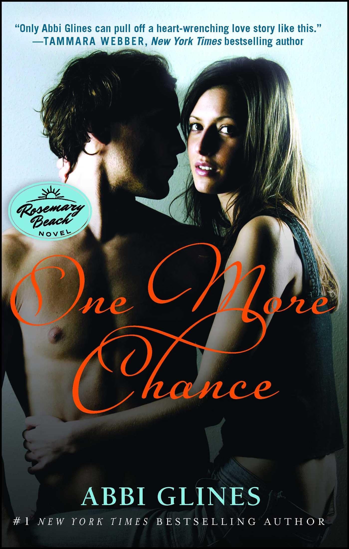 One More Chance: A Rosemary Beach Novel: 8