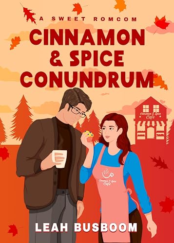 Cinnamon and Spice Conundrum: A Sweet Mistaken Identity Romcom