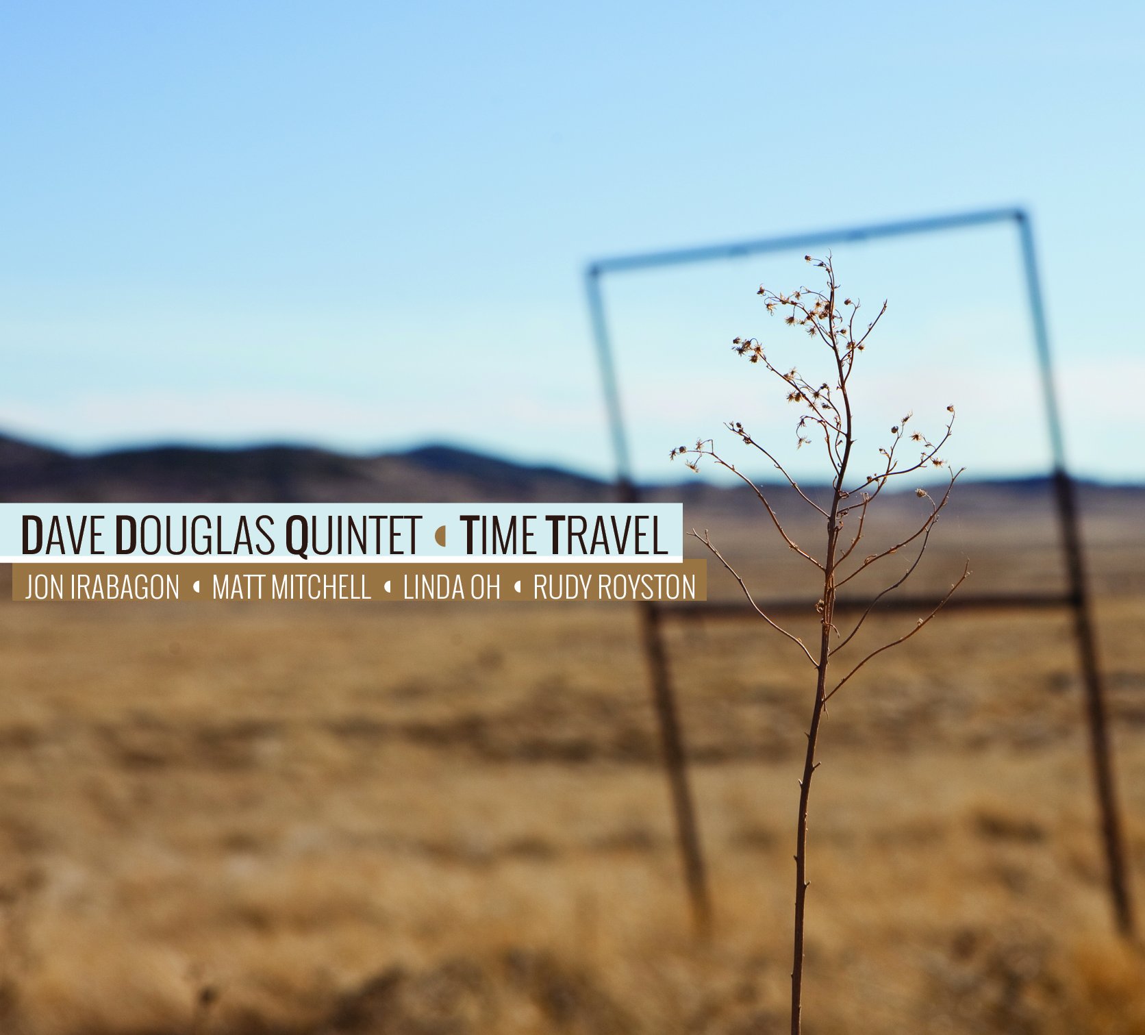 Dave Douglas Quintet Time Travel CD New 186980000305