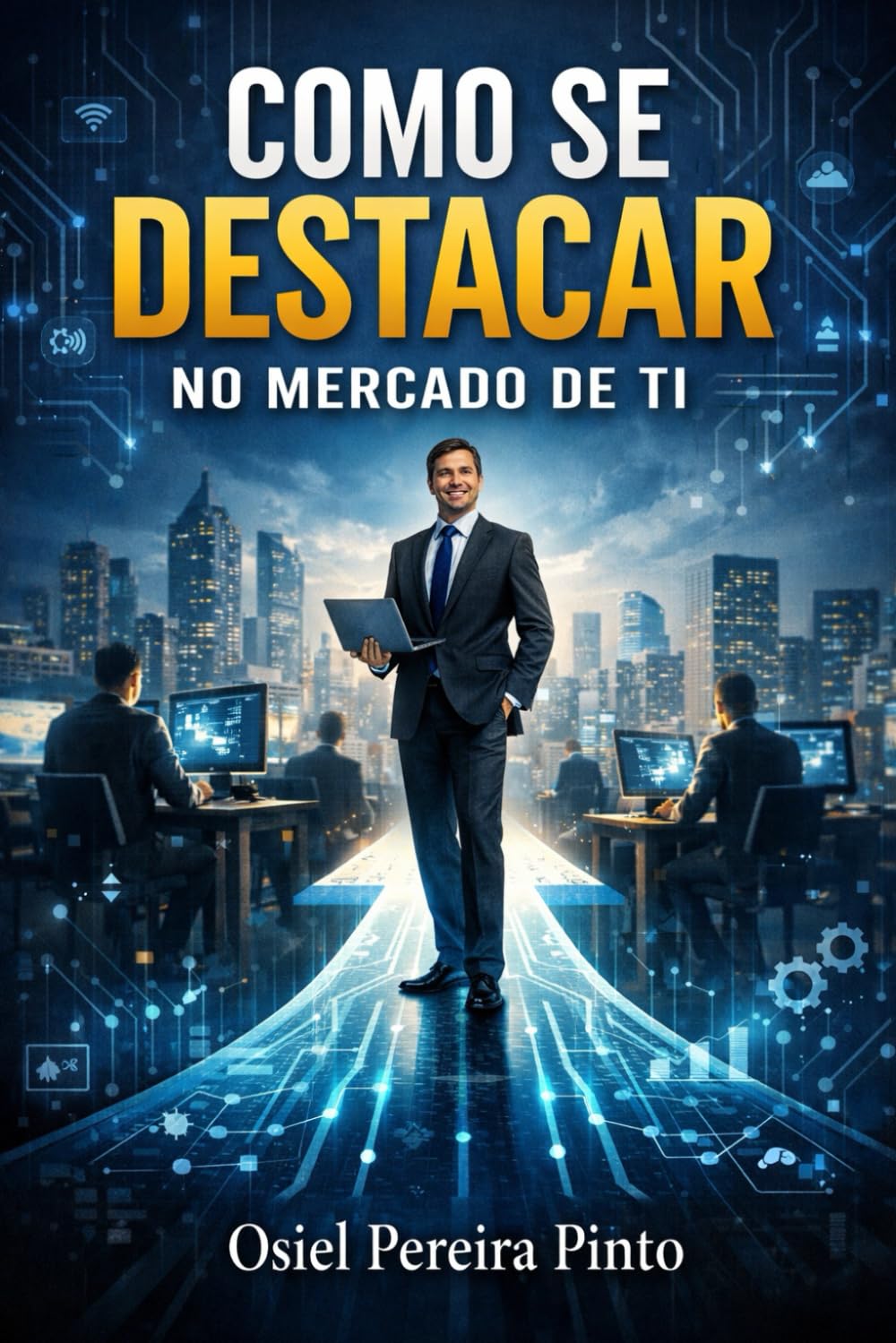Como se Destacar no Mercado de TI