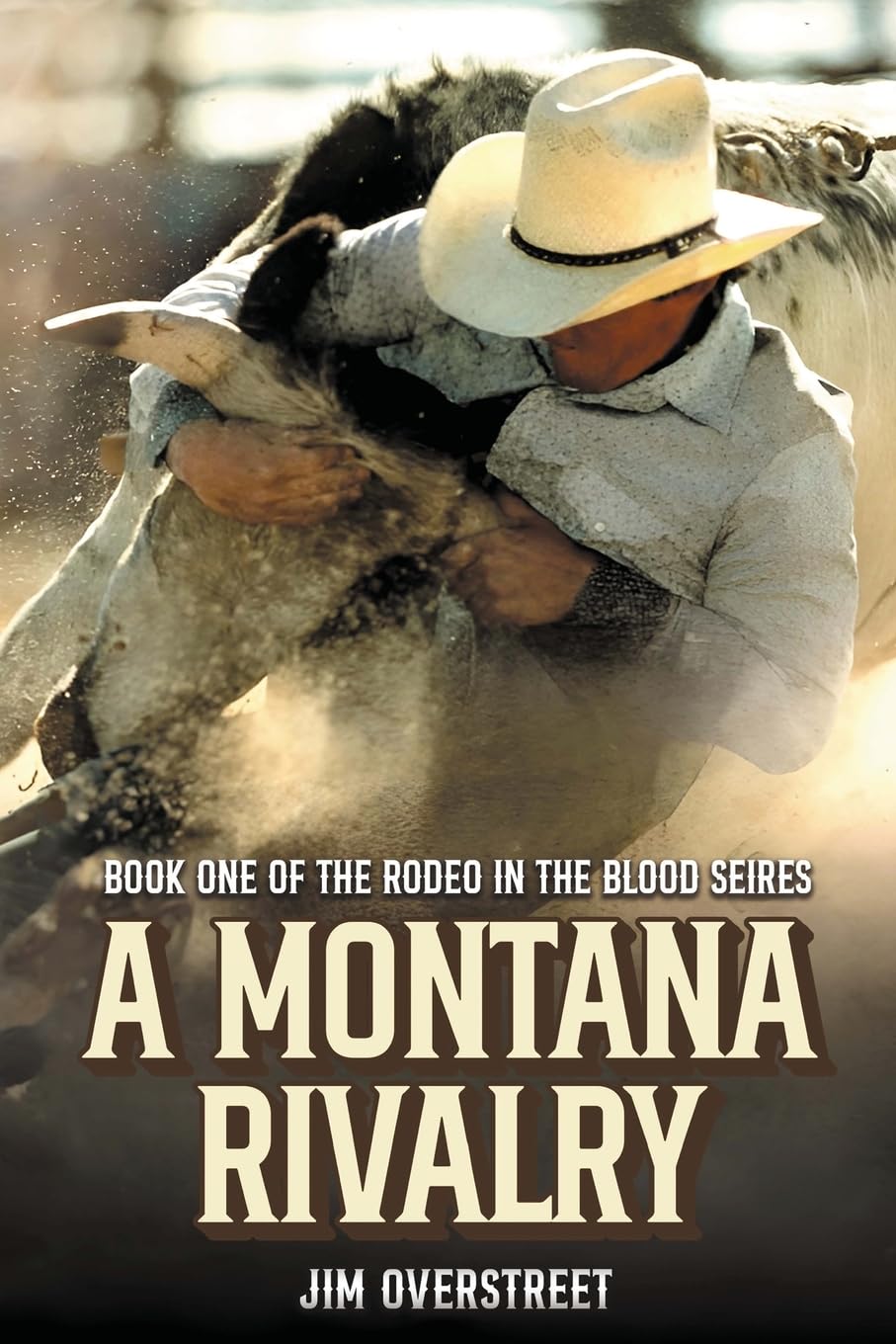 A Montana Rivalry: Book One of The Rodeo in the Blood Series