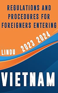 Regulations and Procedures for Foreigners Entering Vietnam: Guide to Electronic Visa Declaration for Traveling to Vietnam