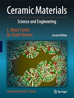 Ceramic Materials: Science and Engineering