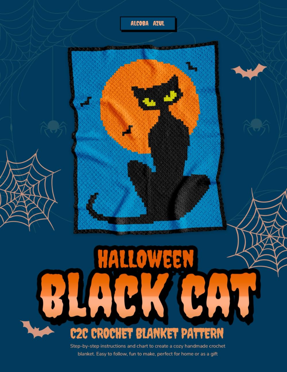 Halloween Black Cat Blanket Corner-to-Corner C2C Crochet Pattern - Moonlight Kitten Afghan, Trick or Treat Stroller Throw, Spooky Crib, Feline Toddler, 70x90 Squares Blank Grid for Your Creativity