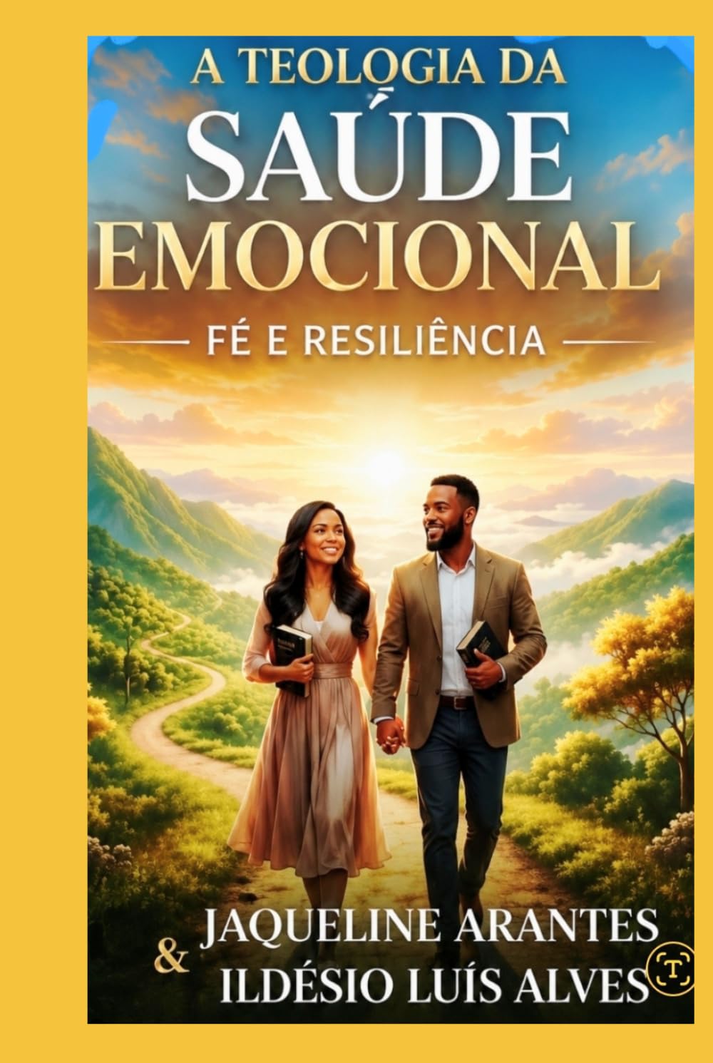 A Teologia da Saúde Emocional: Fé e Resiliência. (Livros com Tematica Biblico e Teológico)