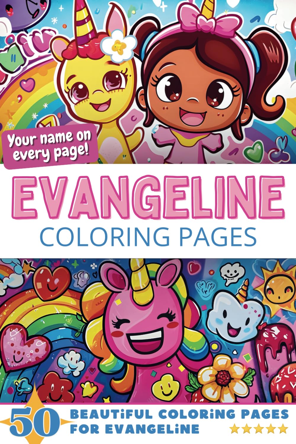 Evangeline Coloring Pages: Wow-Effect! Your name on every page - Evangeline coloring book - 6x9" - 50x Evangeline coloring page - Fantastic Gift