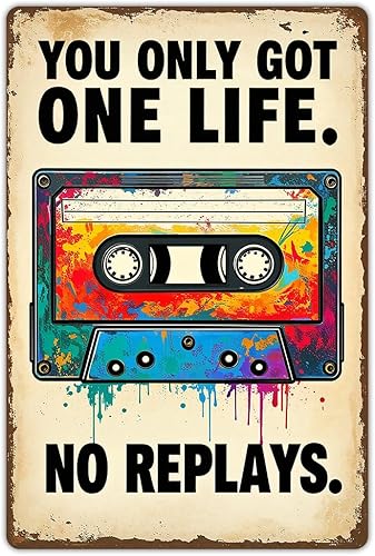 Funnysign Vintage Metal Tin Sign  You Only Got One Life No Replays Retro Cassette Wall Art, Colorful Music-Inspired Decor for Bedroom, Bar, Garage,