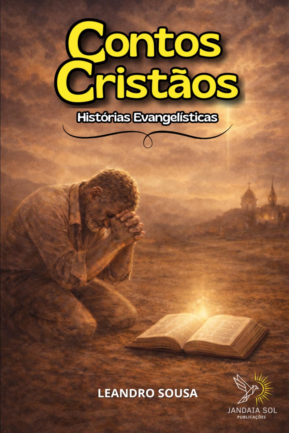 Contos Cristãos: Histórias Evangelísticas