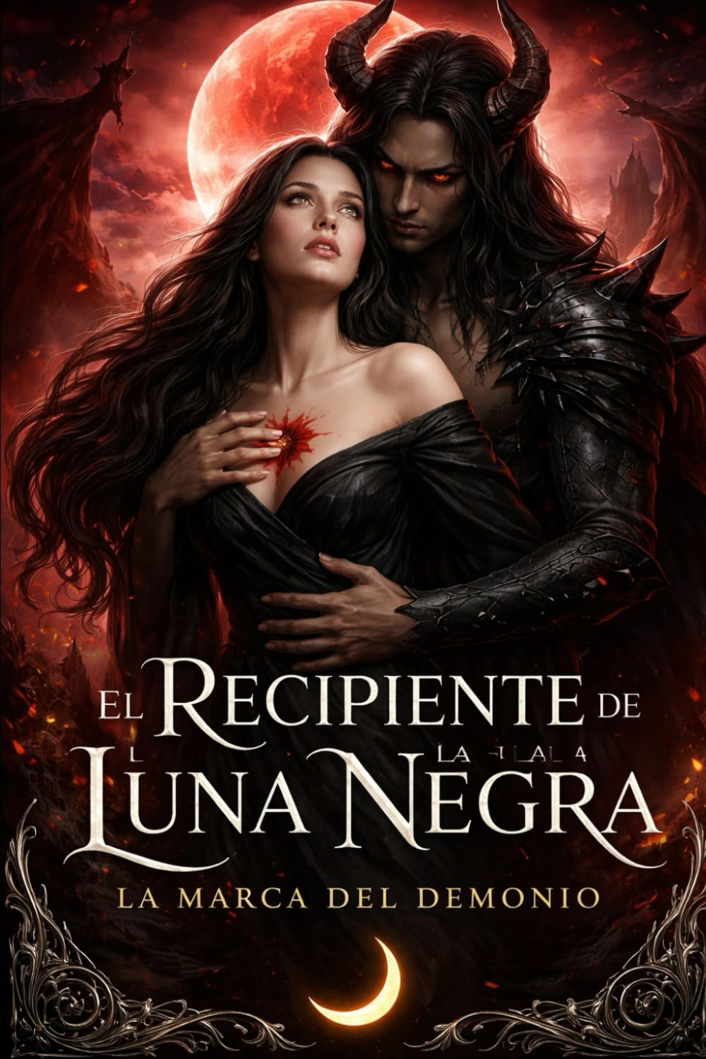 EL RECIPIENTE DE LA LUNA NEGRA: LA MARCA DEL DEMONIO