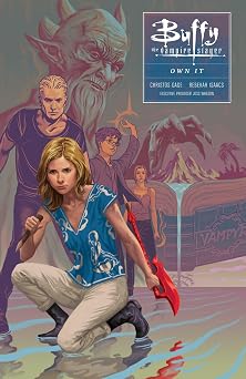 Buffy Season Ten Volume 6 Own It Buffy the Vampire Slayer Season 10