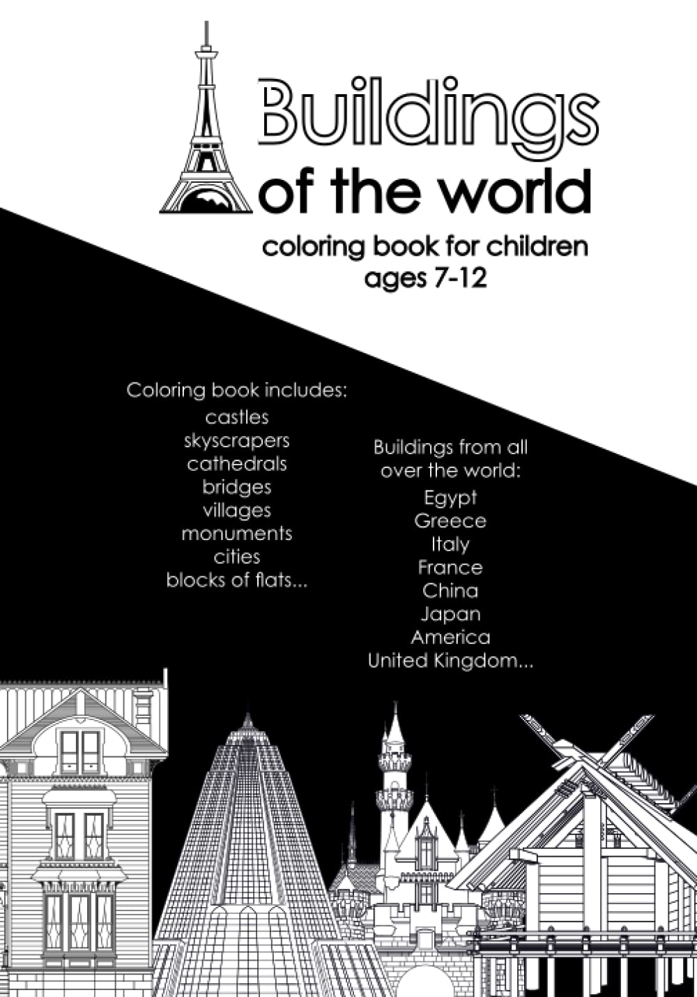 Buildings of the world: coloring book for children ages 7-12