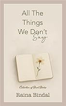 All The Things We Don't Say