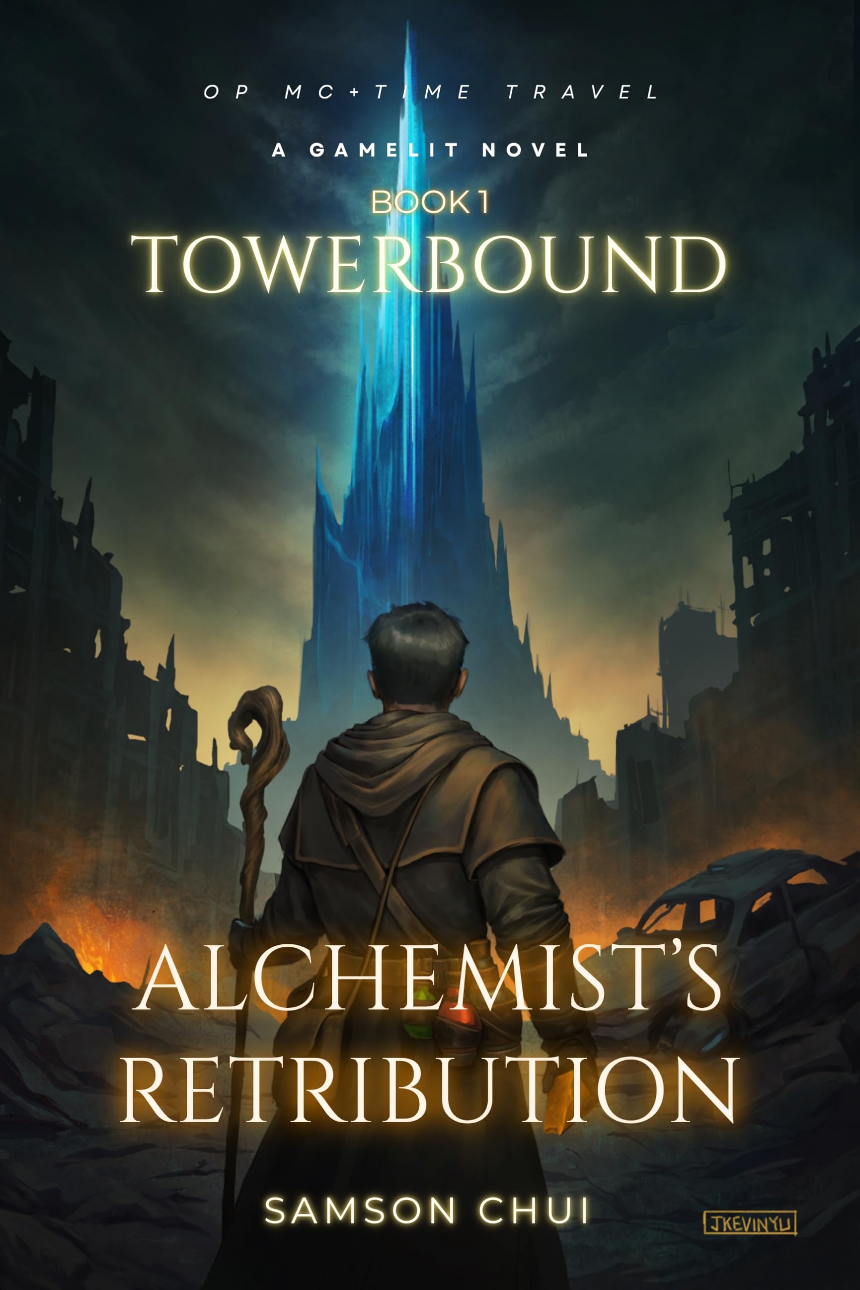 Alchemist’s Retribution (Towerbound (LITRPG + REGRESSOR + OPMC) Book 1)