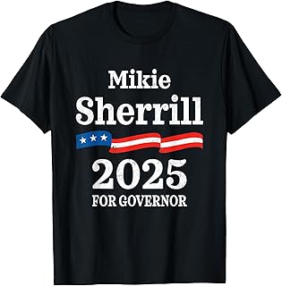 Mikie Sherrill New Jersey Governor Election 2025 Democrats T-Shirt
