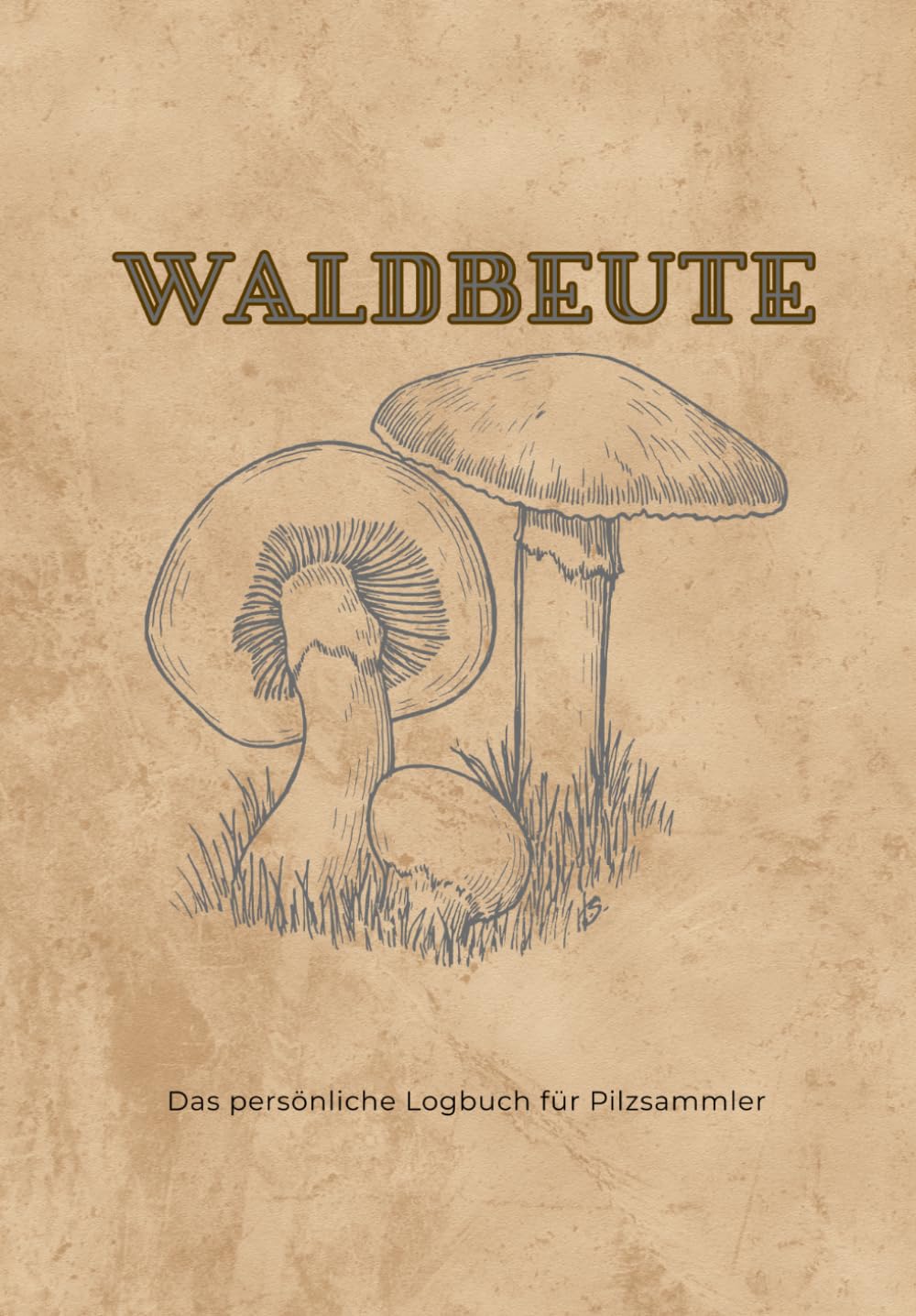 Waldbeute Pilztagebuch