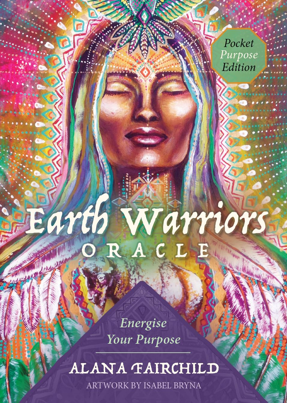 Earth Warriors Oracle - Pocket Purpose Edition: Energise Your Purpose - 44 cards & 56pp guidebook