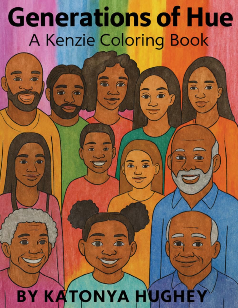 Generations of Hue: A Kenzie Coloring Book