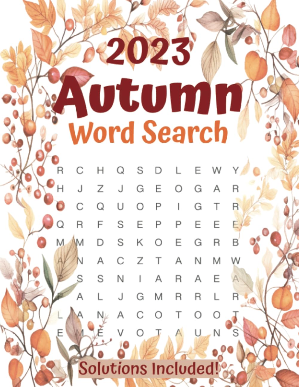 2023 Autumn Word Search: Fun and Relaxing Fall-Themed Word Find with Solutions, Large Print