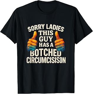Inappropriate This Guy Botched Funny Cringe Humor Meme Men T-Shirt