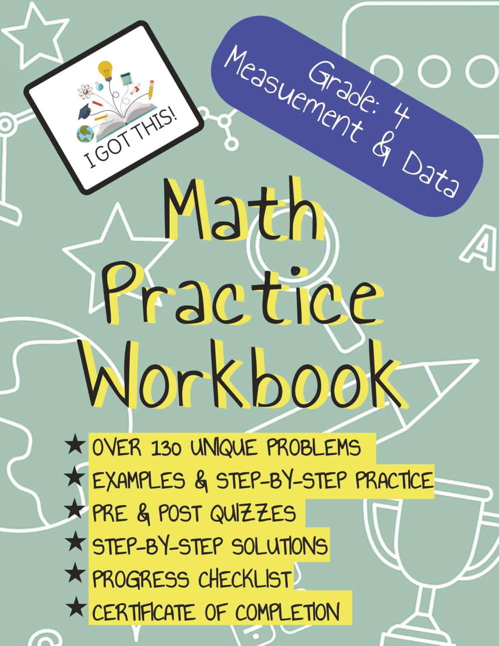 4th Grade Math Workbook - Measurements and Data ("I Got This!" for 4th Grade Mathematics)