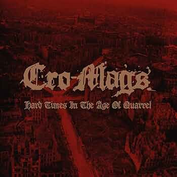 国内盤 CRO-MAGS - THE AGE OF QUARREL 国内盤 CRO-MAGS - THE AGE OF QUARREL Amazon.com: The Age of