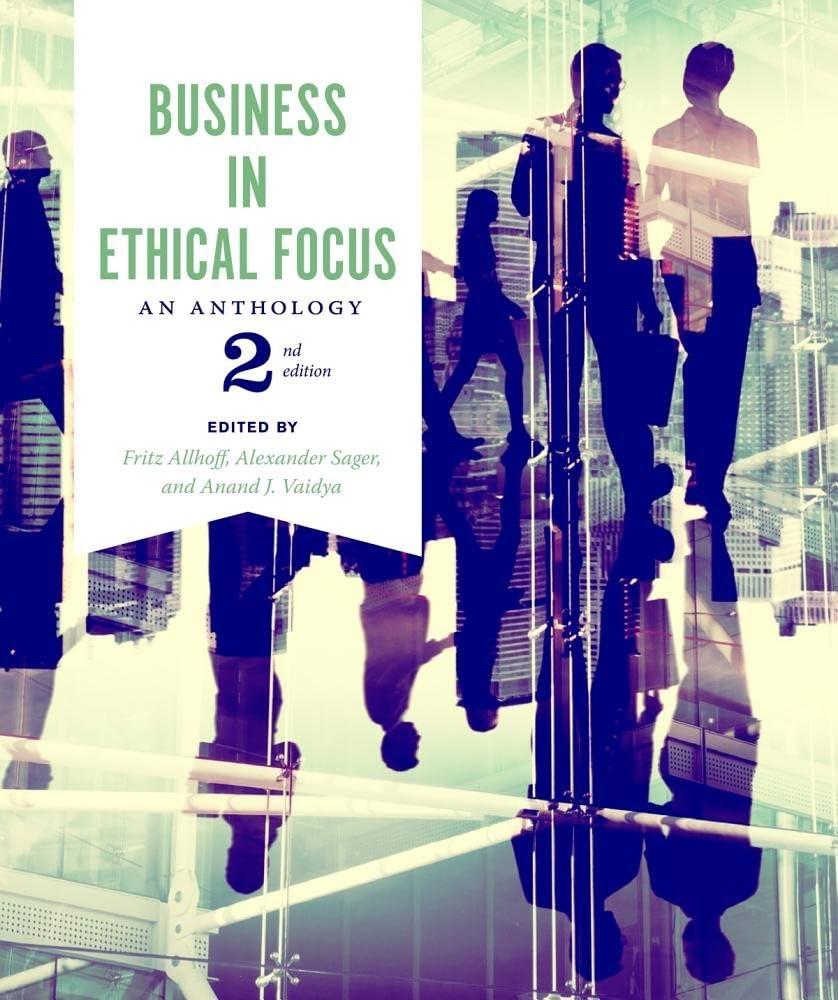 Business in Ethical Focus: An Anthology - Second Edition