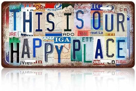 1 PCS Vintage License Plate Wall Decor, THIS IS OUR HAPPY PLACE, Colorful Text Metal Tin Signs,Metals Sign Rustic Metal Wall Art for Home Office Garage Bar Restaurant Living Room Garden