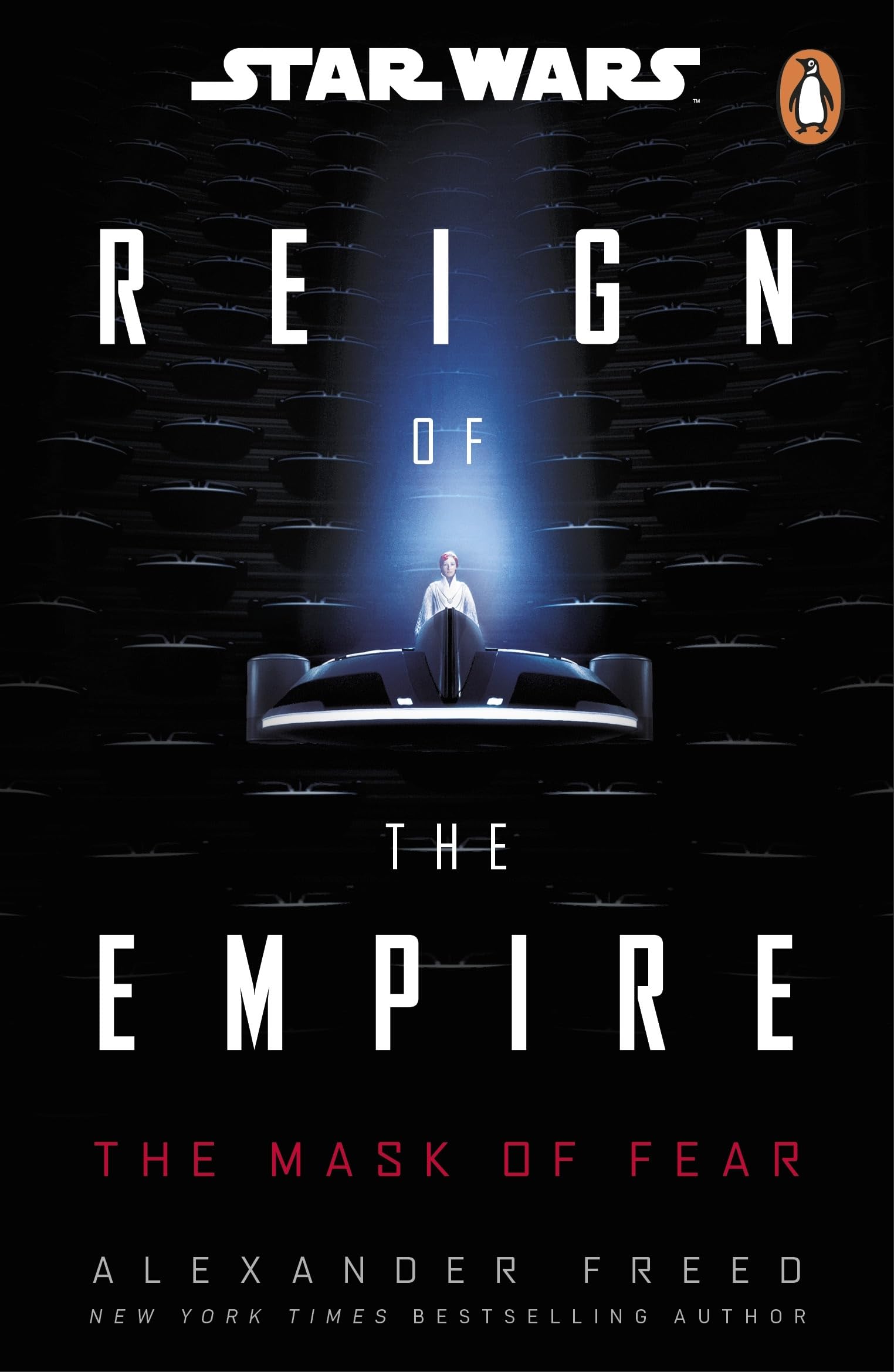 Star Wars: The Mask of Fear: Perfect for fans of Andor!: 1 (Star Wars: Reign of the Empire, 1)