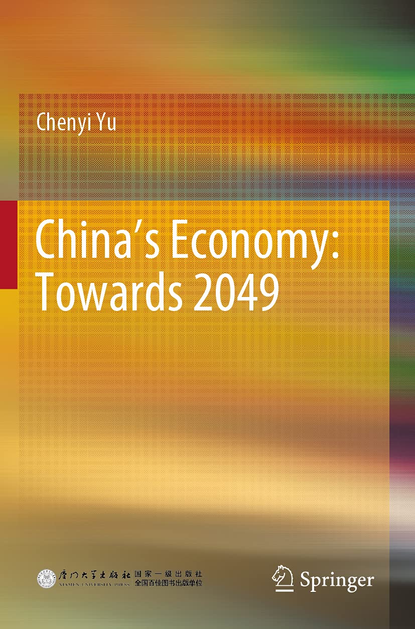 Chinas Economy: Towards 2049