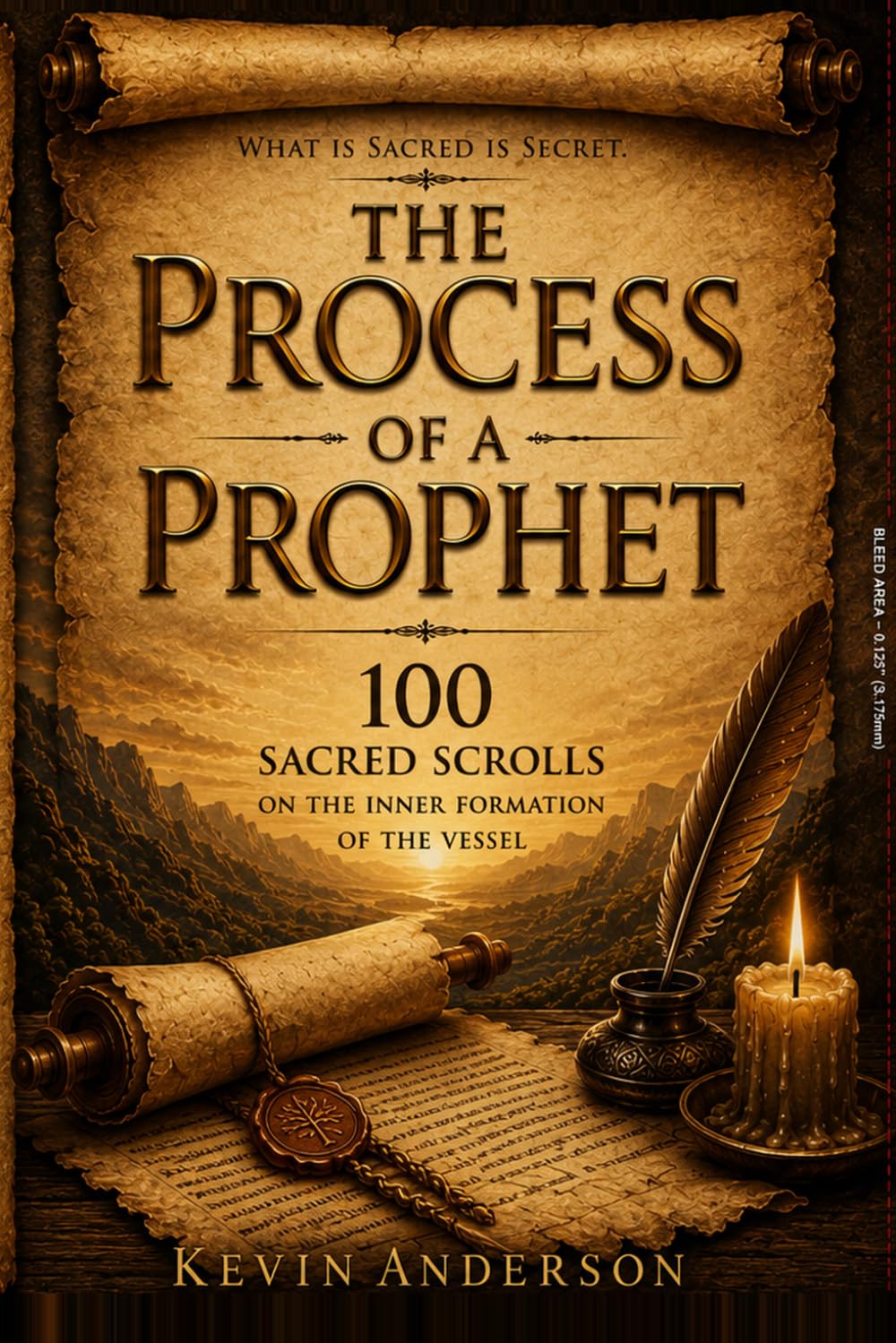 Process of A Prophet: The Inner Formation of The Vessel