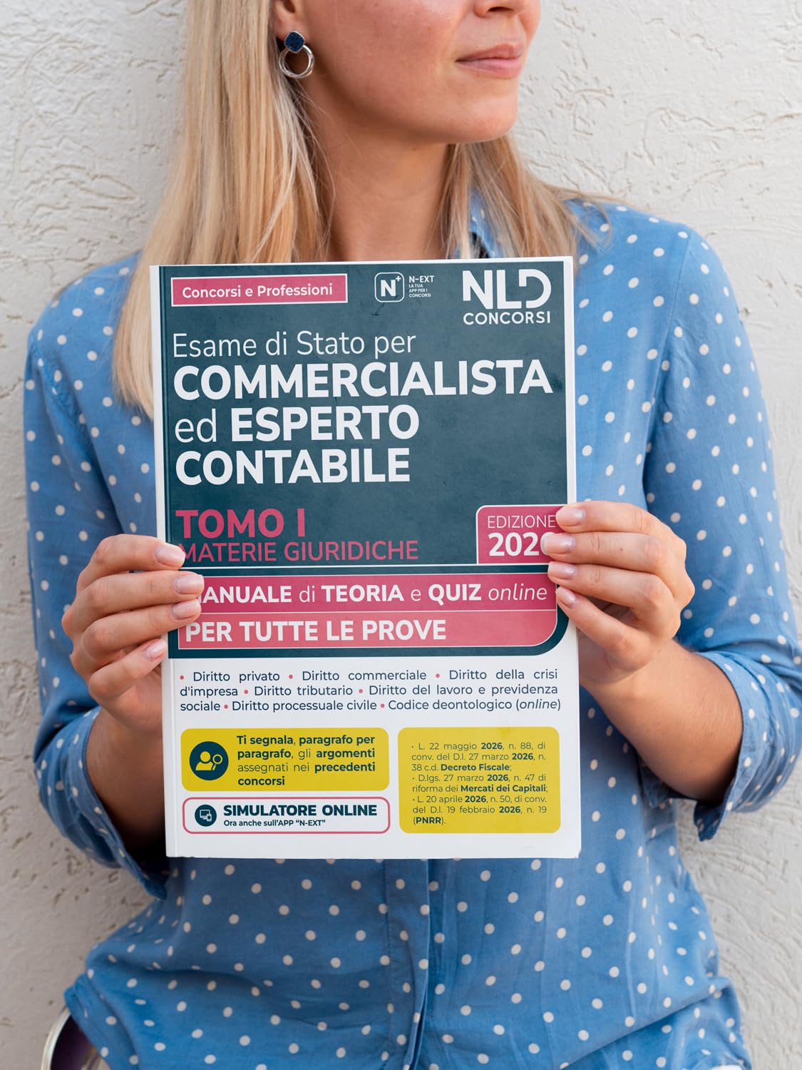 Manuale esame di Stato per commercialista ed esperto contabile. Materie giuridiche 2026. Con simulatore online (Vol. 1)