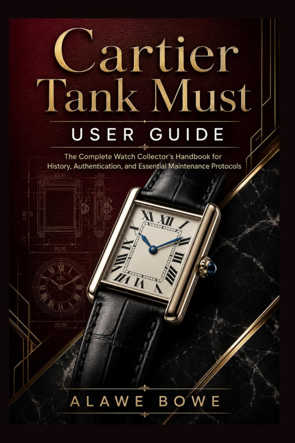 Cartier Tank Must User Guide: The Complete Watch Collector’s Handbook for History, Authentication, and Essential Maintenance Protocols