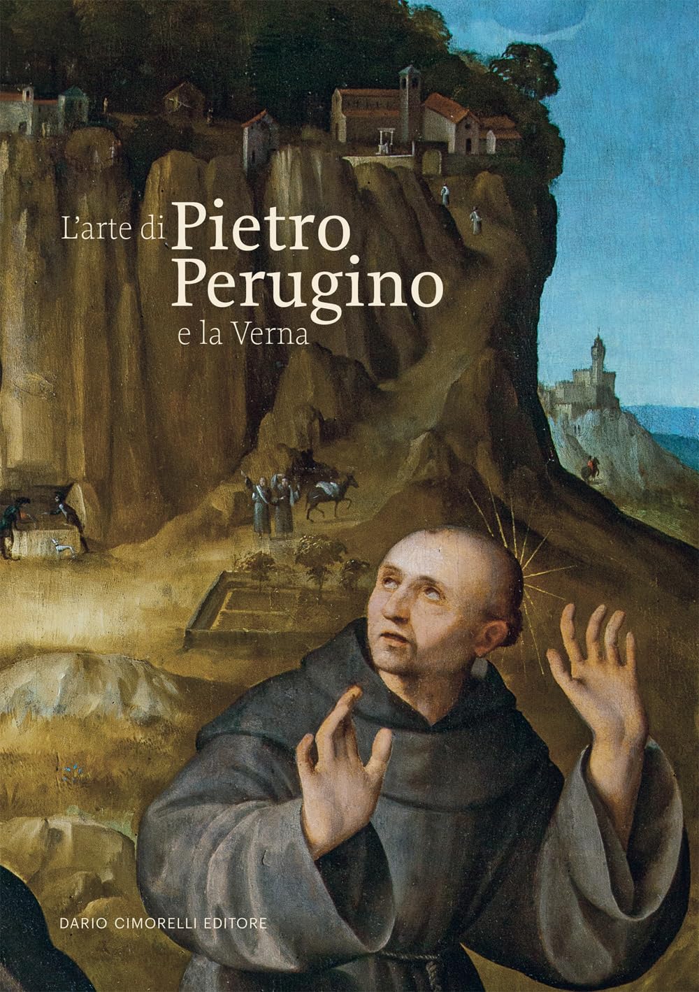 L'arte Di Pietro Perugino E La Verna - 4