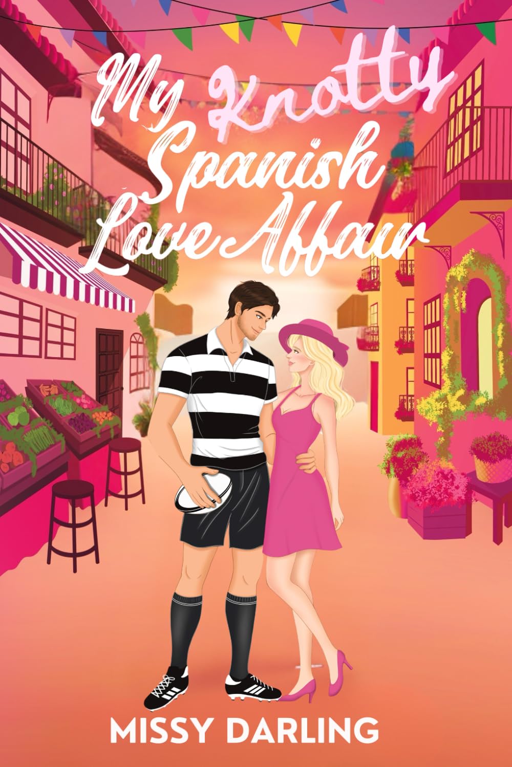 My Knotty Spanish Love Affair (The European Heat Series)