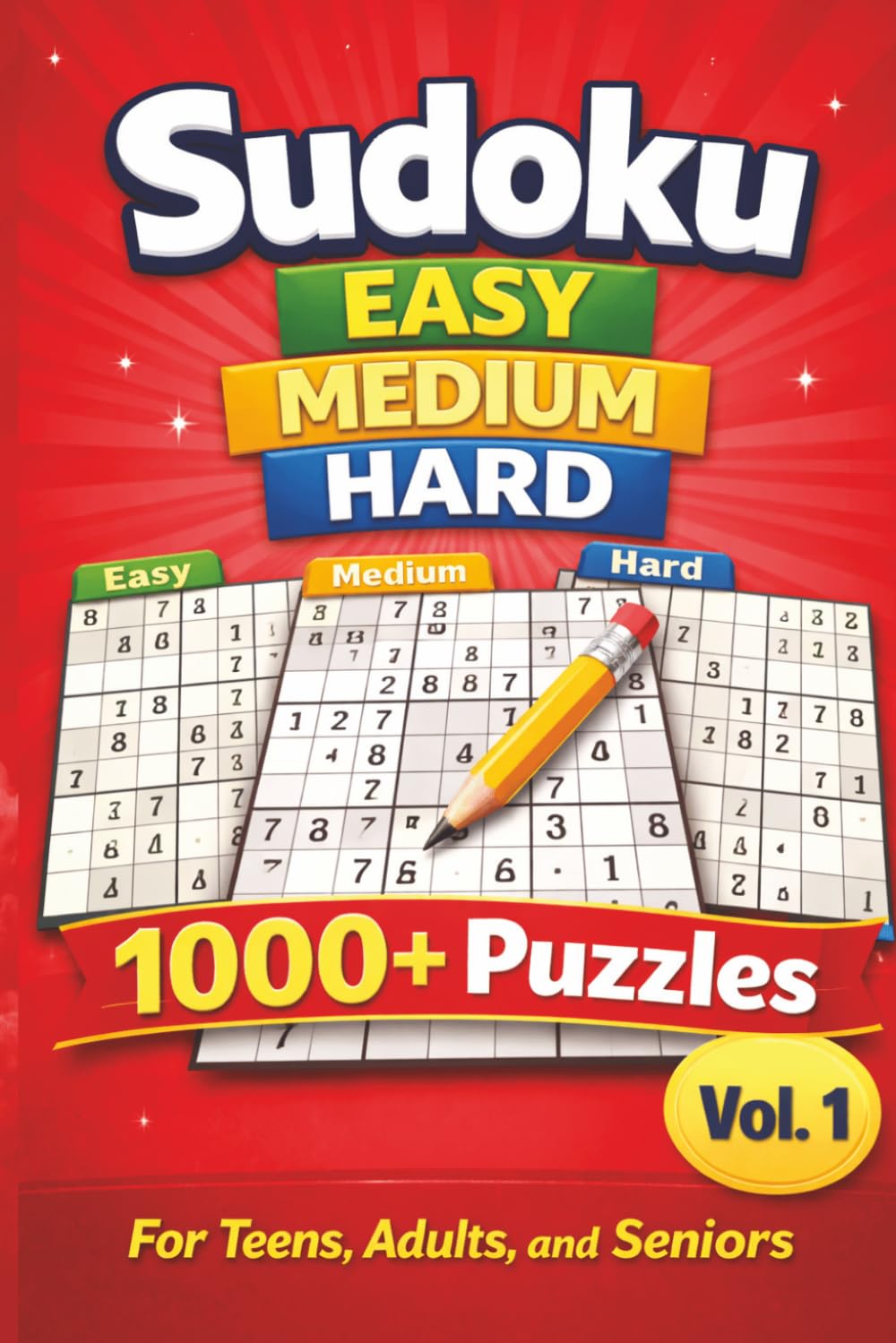 Sudoku Challenge Collection Volume 1: Easy, Medium, and Hard Challenges for Adults, Seniors, Beginners, and Puzzle Lovers