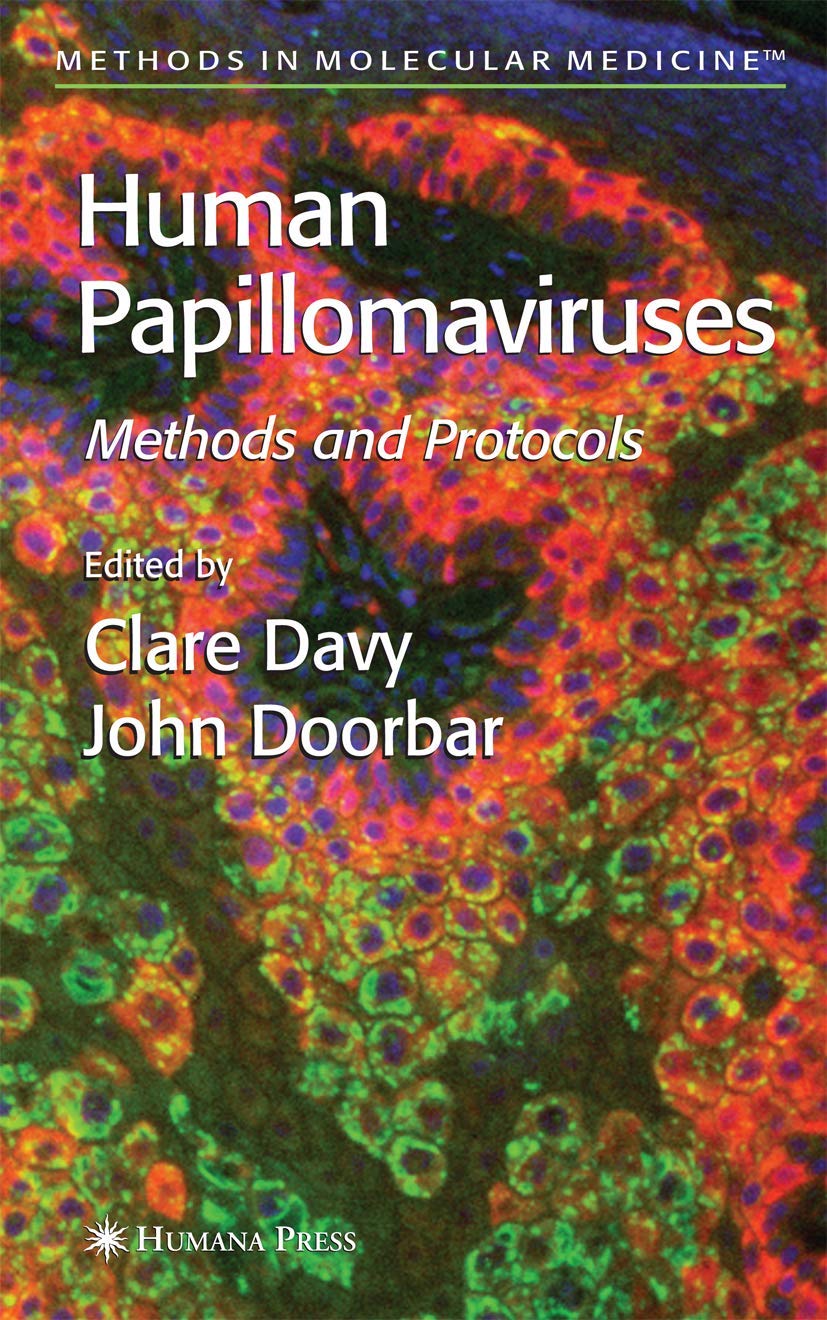 Human Papillomaviruses: Methods & Protocols