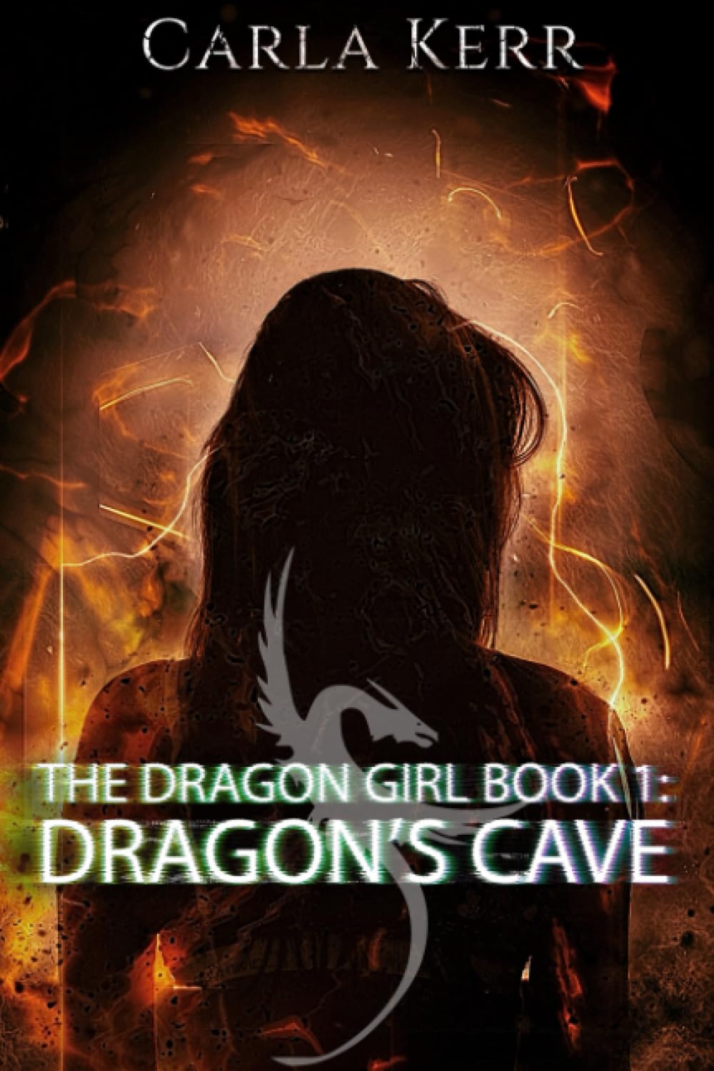 The Dragon Girl: Book 1: Dragon's Cave
