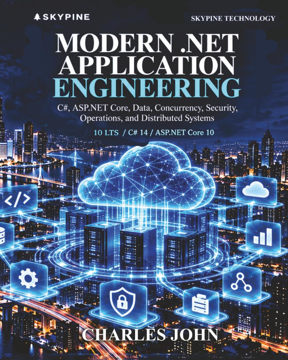 MODERN .NET APPLICATION ENGINEERING
