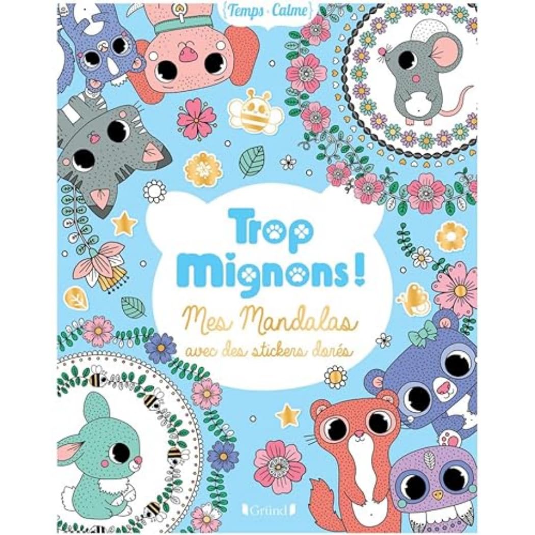 Trop mignons ! - Mes mandalas avec des stickers dorés