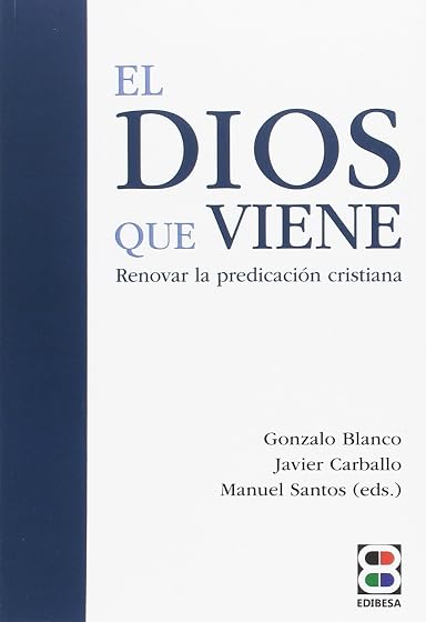 El Dios que viene