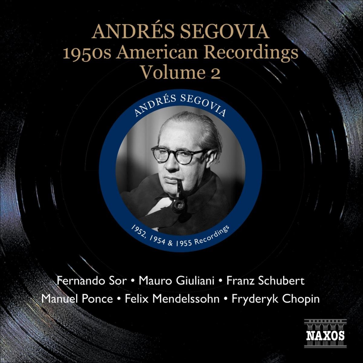 Segovia: 1950s Recordings