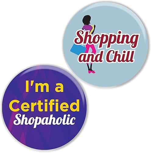 Miniatura 7 de Botones de pinback certificados para adictos a las compras (paquete de 10)  Regalos de calidad premium para niños, adolescentes y adultos  Regalos
