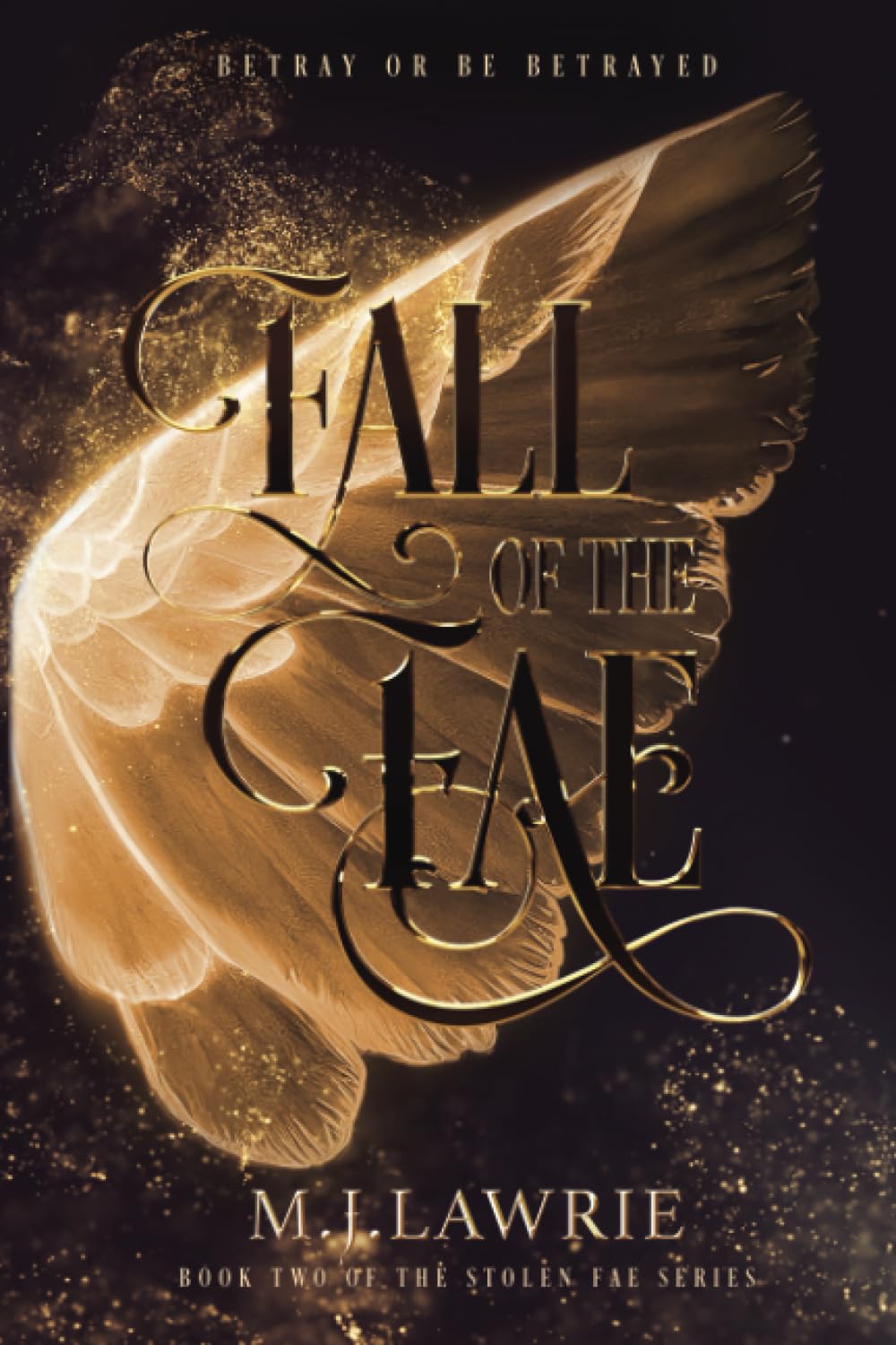 Fall of the Fae: Book Two of the Stolen Fae series: 2
