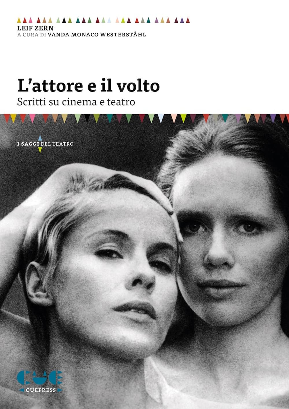 L'attore e il volto essai critique rare de collection sur le cinéma