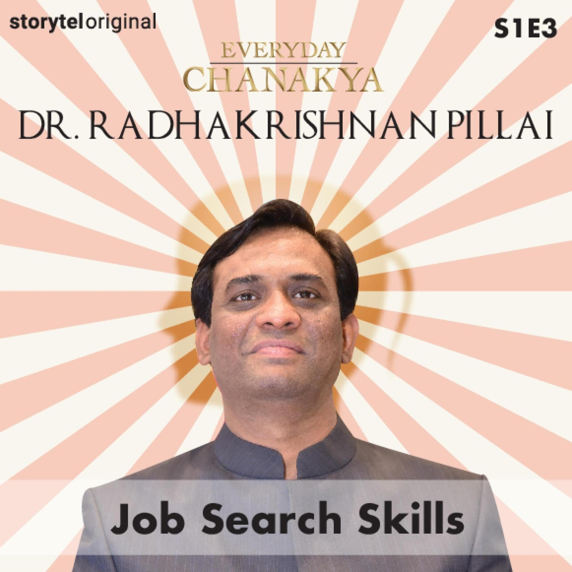 Everyday Chanakya: Job Search Skills S01E03
